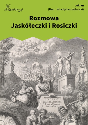 Rozmowa Jaskółeczki i Rosiczki