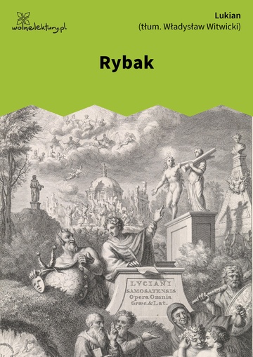  Lukian, Dialogi wybrane, Rybak