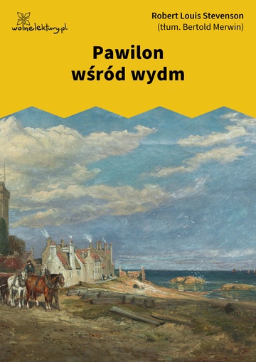 Robert Louis Stevenson, Pawilon wśród wydm