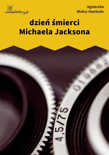 dzień śmierci Michaela Jacksona